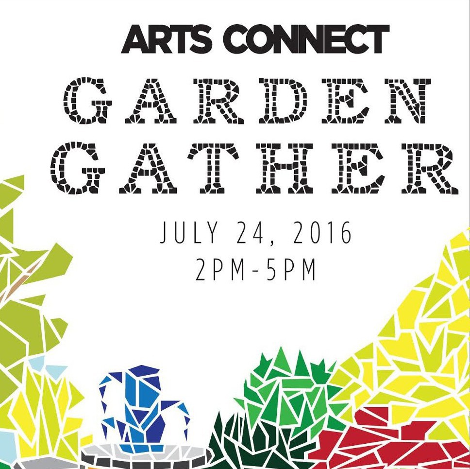 2016 Arts Connect Garden Gather
